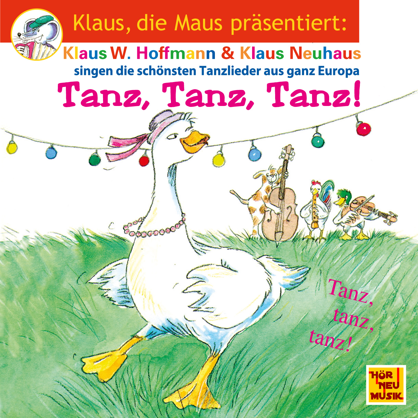 Klaus Neuhaus, Klaus W. Hoffmann - Tanz, Tanz, Tanz! 